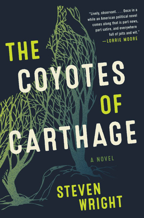 The Coyotes Of Carthage: A Novel